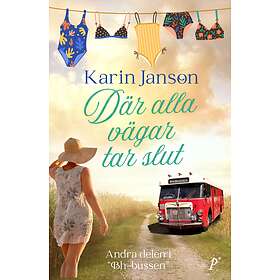 Karin Janson: Där alla vägar tar slut