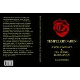 Hans Oreheim: Tempelriddaren John & Den heliga blodslinjen