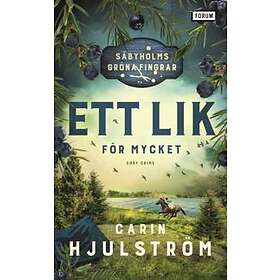 Carin Hjulström: Ett lik för mycket