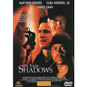 In The Shadows