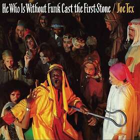 Joe Tex He Who Is Without Funk Cast The First Stone LP