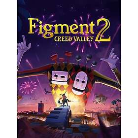 Figment 2: Creed Valley (PC)