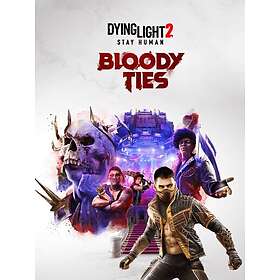 Dying Light 2 Stay Human: Bloody Ties (DLC) (PC)