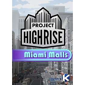 Project Highrise: Miami Malls (DLC) (PC)