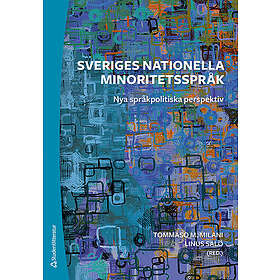 Sveriges nationella minoritetsspråk nya språkpolitiska perspektiv