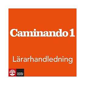Natur & Kultur Digital Caminando 1 Lärarhandledn Webb, fjärde upplagan (E-bok)
