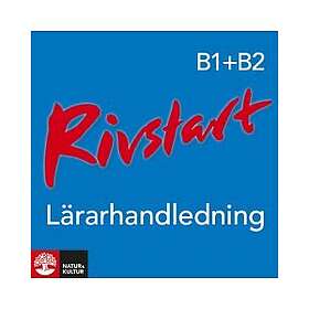 Natur & Kultur Digital Rivstart B1+B2 Lärarhandledning Webb, Andra ...