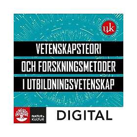 Natur & Kultur Digital Vetenskapsteori och forskningsmetoder i utbildningsvetenskap (E-bok)