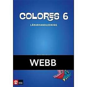 Natur & Kultur Digital Colores 6 Lärarhandledning, webb (E-bok)