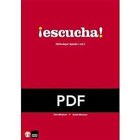 Natur & Kultur Digital Escucha! Hörövningar i spanska 1 och 2 pdf+mp3 (E-bok)