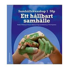 Studentlitteratur AB Samhällskunskap 1 50 p Digitalt elevpaket (Digital produkt) Ett hållbart samhälle (E-bok)