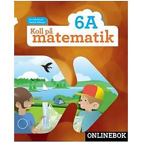 Sanoma Utbildning Koll på matematik 6A onlinebok (E-bok)