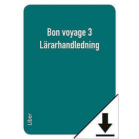 Bon voyage 3 Lärarhandledning (nedladdningsbar)