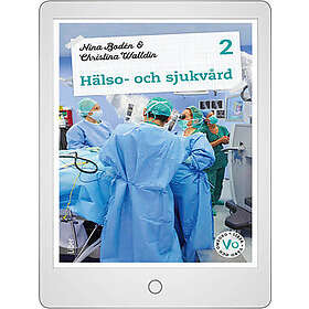 Hälso- och sjukvård 2 Digital (lärarlicens)