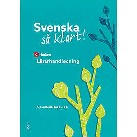 Svenska så klart! C Lärarhandledning (nedladdningsbar)