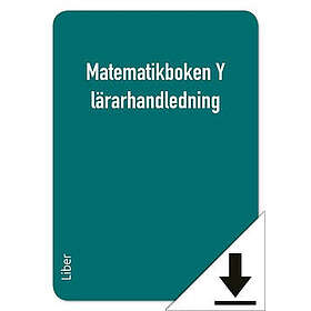 Matematikboken Y Lärarhandledning (nedladdningsbar)