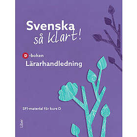 Svenska så klart! D Lärarhandledning (nedladdningsbar)