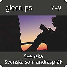 Gleerups svenska/svenska som andraspråk 7-9, dig,lärarlic 12 (OBS! Endast för lärare)