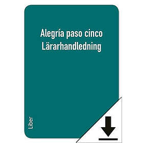 Alegría paso cinco Lärarhandledning (nedladdningsbar)