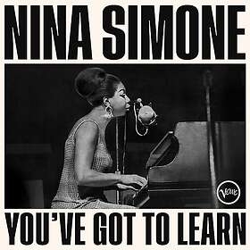 Nina Simone You've Got To Learn Limited Edition LP