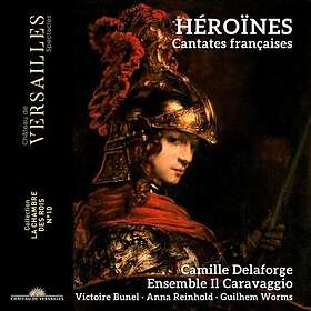 Camille Delaforge Heroines Cantates Francaises CD