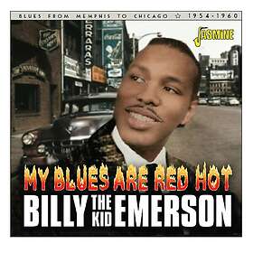 Billy "The Kid" Emerson My Blues Are Red Hot CD