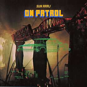 Sun Araw On Patrol LP