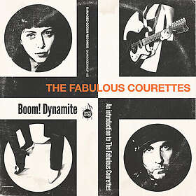 The Courettes Boom Dynamite Limited Edition (USA-import) LP