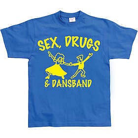 Sex, Drugs & Dansband T-Shirt (Herr)