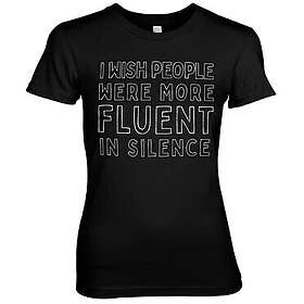 Fluent In Silence Girly Tee T-Shirt (Dam)