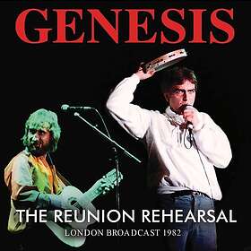 Genesis The Reunion Rehearsal London Broadcast 1982 (UK-import) CD