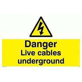 Viking Signs WE76-A5L-P"Warning Live Cables Underground" skylt, halvstyv fotoluminescerande plast, 150 mm H x 200 mm B