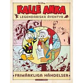 : Kalle Anka legendariska äventyr. Frimärkliga händelser
