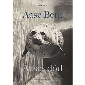 Aase Berg: Aases död