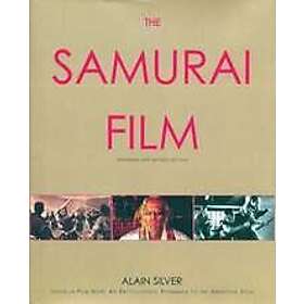 Alain Silver: The Samurai Film