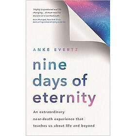 Anke Evertz: Nine Days of Eternity