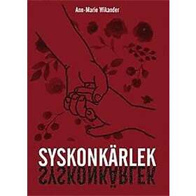 Ann-Marie Wikander: Syskonkärlek