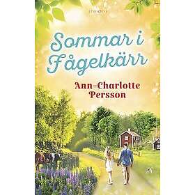 Ann-Charlotte Persson: Sommar i Fågelkärr