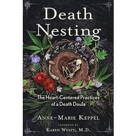 Anne-Marie Keppel: Death Nesting