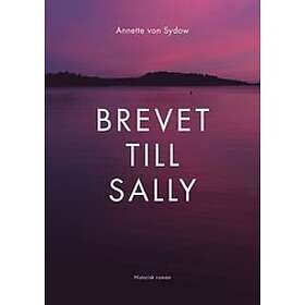 Annette von Sydow: Brevet till Sally