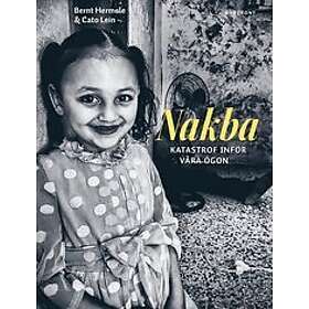 Bernt Hermele: Nakba katastrof inför våra ögon