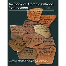 Bezalel Porten, Ada Yardeni: Textbook of Aramaic Ostraca from Idumea, Volume 1