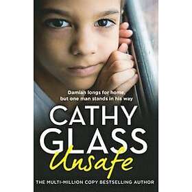 Cathy Glass: Unsafe