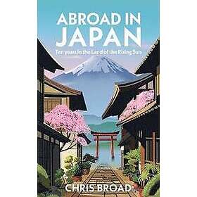 Chris Broad: Abroad in Japan