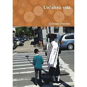 Cristian Porcino: Un'altra Vita