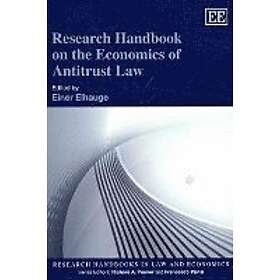 Einer R Elhauge: Research Handbook on the Economics of Antitrust Law