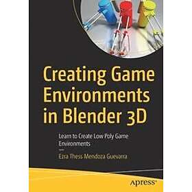 Ezra Thess Mendoza Guevarra: Creating Game Environments in Blender 3D