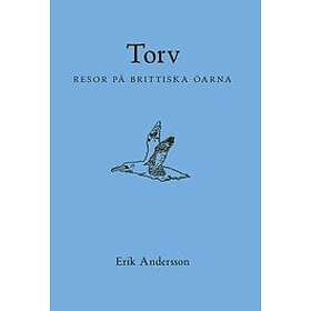 Erik Andersson: Torv. Resor på Brittiska öarna