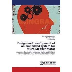 G K Sivasankarayadav, T Sathya Yadav, P Thimmaiah: Design and development of an embedded system for Micro Stepper Motor