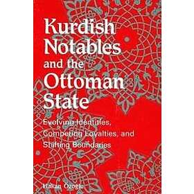 Hakan Ozoglu: Kurdish Notables and the Ottoman State